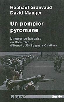 Pompier pyromane - un,