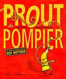 Prout pompier et autres - :,