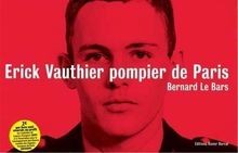 Erick vauthier pompier - erick,