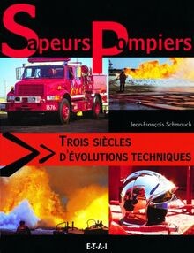 Sapeurs pompiers trois - sapeurs-pompiers,,
