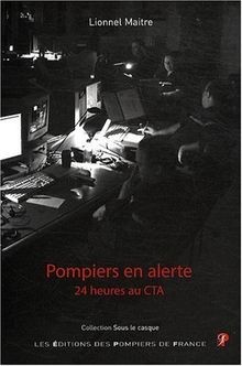 Pompiers alerte 24h au cta - 24h,