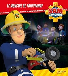 Sam pompier le monstre de - monstre,
