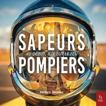 Les sapeurs pompiers - les, von