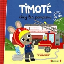 Timoté chez les pompiers von
